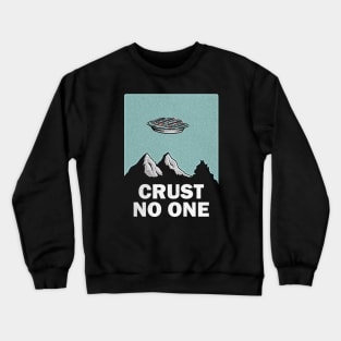 Crust No One Crewneck Sweatshirt